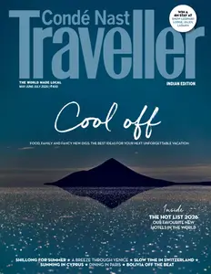Condé Nast Traveller India - May/July 2026