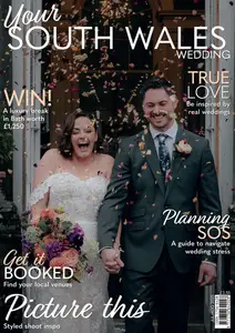 Your South Wales Wedding - July-August 2025