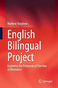 English Bilingual Project: Exploring the Pedagogical Function of Mentalese
