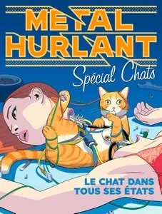 Métal Hurlant - HS 2 - Spécial chats - Le chat dans tous ses états