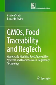 GMOs, Food Traceability and RegTech