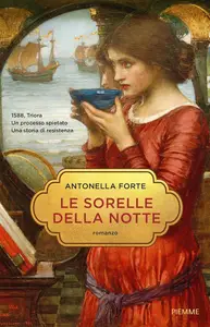 Antonella Forte - Le sorelle della notte