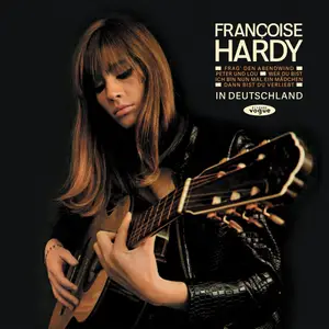 Françoise Hardy - In Deutschland (Legacy Edition) (1965/2025)