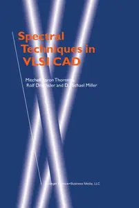 Spectral Techniques in VLSI CAD