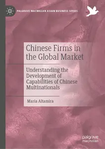 Chinese Firms in the Global Market