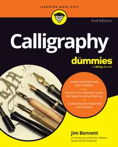 Calligraphy For Dummies, 2nd Edition