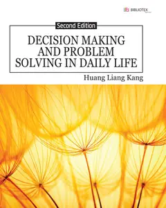 Decision Making and Problem Solving in Daily Life, 2nd Edition