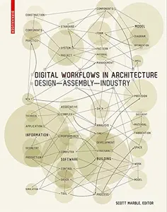 Digital Workflows in Architecture: Design–Assembly–Industry