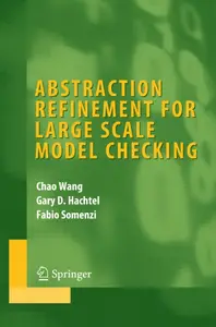 Abstraction Refinement for Large Scale Model Checking