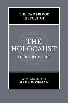 The Cambridge History of the Holocaust 4 Volume Hardback Set