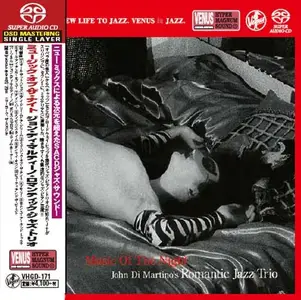 John Di Martino's Romantic Jazz Trio - Music Of The Night (2006) [Japan 2016] SACD ISO + DSD64 + Hi-Res FLAC