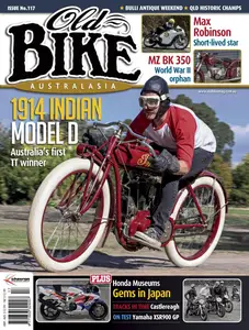 Old Bike Australasia - Issue 117 2024