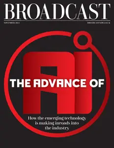 Broadcast Magazine - November 2024