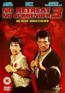 No Retreat, No Surrender 3: Blood Brothers (1990)