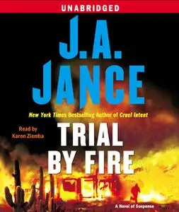 «Trial By Fire» by J.A. Jance