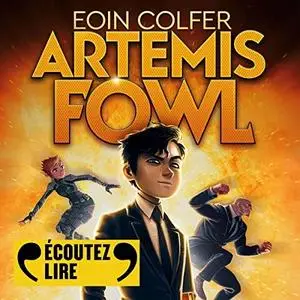 Eoin Colfer, "Artemis Fowl 1"