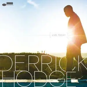 Derrick Hodge - Live Today (2013) [Official Digital Download]