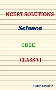 NCERT Solutions Class VI Science