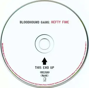 Bloodhound Gang - Hefty Fine (2005)