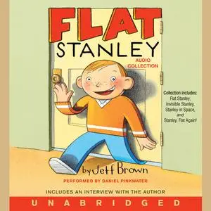 «Flat Stanley Audio Collection» by Jeff Brown