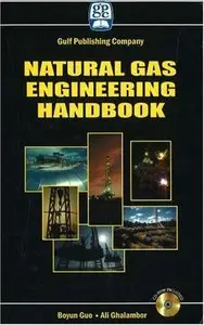 Natural Gas Engineering Handbookby Ali Ghalambor [Repost]
