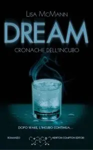 Lisa McMann - Dream. Cronache Dell'incubo
