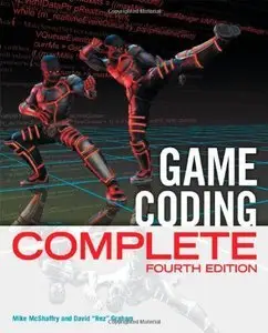 Game Coding Complete (4th edition) (Repost)