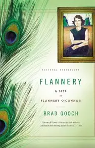 Flannery: A Life of Flannery O'Connor (repost)
