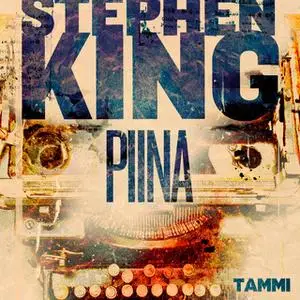 «Piina» by Stephen King