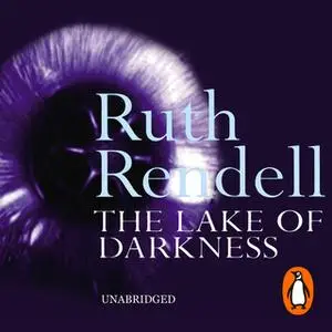 «The Lake Of Darkness» by Ruth Rendell