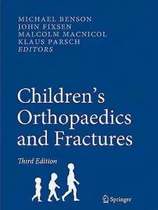 Children's Orthopaedics and Fractures (3rd edition)