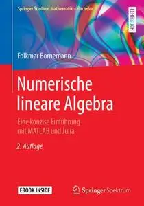 Numerische lineare Algebra: Eine konzise Einführung mit MATLAB und Julia (Repost)