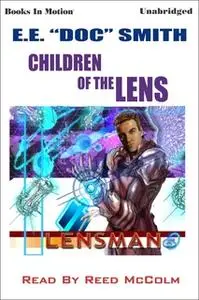 «Children of the Lens» by Edward E. Smith