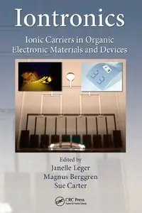 Iontronics: Ionic Carriers in Organic Electronic Materials and Devices (repost)