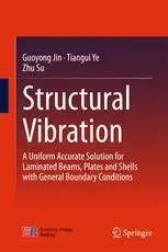 Structural Vibration: A Uniform Accurate Solution for Laminated Beams, Plates and Shells with General Boundary Conditions