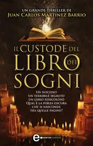 Juan Carlos Martínez Barrio - Il custode del libro dei sogni