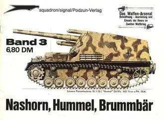 Nashorn, Hummel, Brummbar  (Waffen-Arsenal 3) (repost)