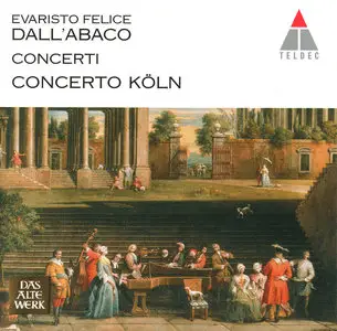 E.F. dall'Abaco: Concerti  --  Concerto Köln (1998)