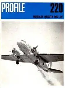 Douglas Dakota Mk I-IV (Aircraft Profile Number 220) (Repost)