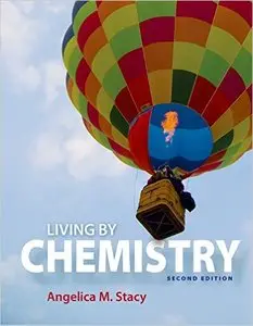 Living by Chemistry (2nd edition) (Repost)