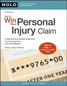 How to Win Your Personal Injury Claim, 7 edition