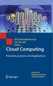 Cloud Computing: Principles, Systems and Applications (repost)