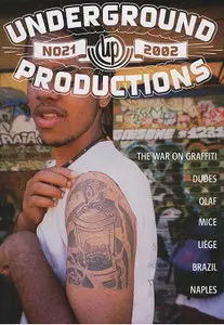 Underground Productions Graffiti Magazine Issue 21