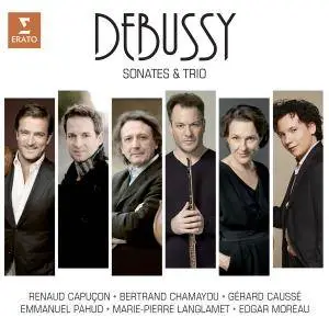 Bertrand Chamayou, Edgar Moreau & Renaud Capuçon - Debussy: Sonatas and Piano Trio (2017) [Official Digital Download 24/96]