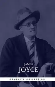 «James Joyce: The Complete Collection» by James Joyce,Book Center