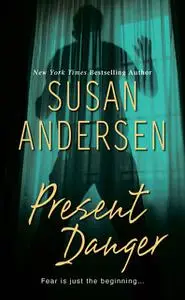 «Present Danger» by Susan Andersen