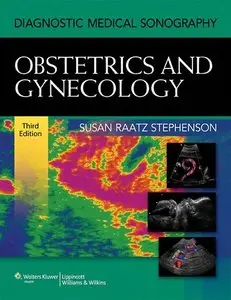 Diagnostic Medical Sonography: Obstetrics & Gynecology (repost)