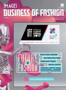 Business of Fashion - March 2017