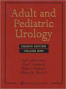 Adult and Pediatric Urology, 3 Volume Set (Repost)