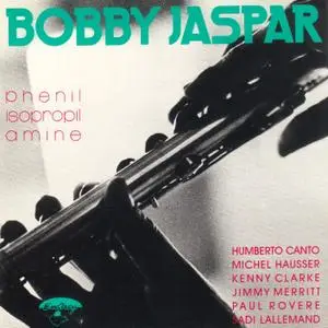 Bobby Jaspar - Phenil Isopropil Amine (1958) {EmArcy 837 207-2 rel 1988}